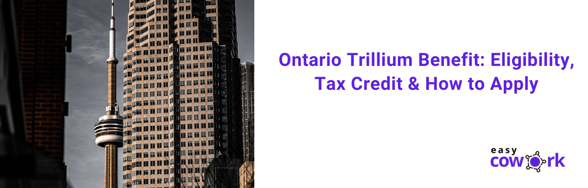 Ontario Trillium Benefit Eligibility Tax Credit How To Apply 2021 