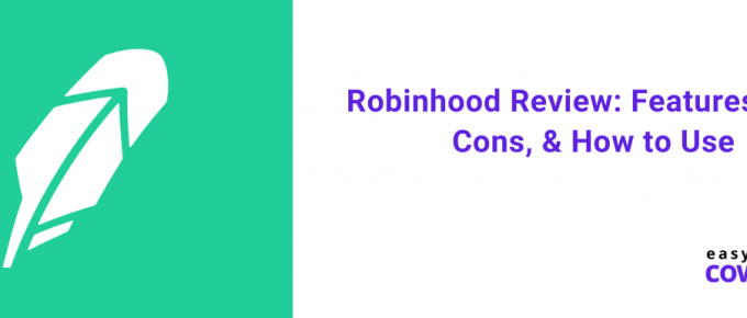 Robinhood Review Features, Pros, Cons, & How to Use