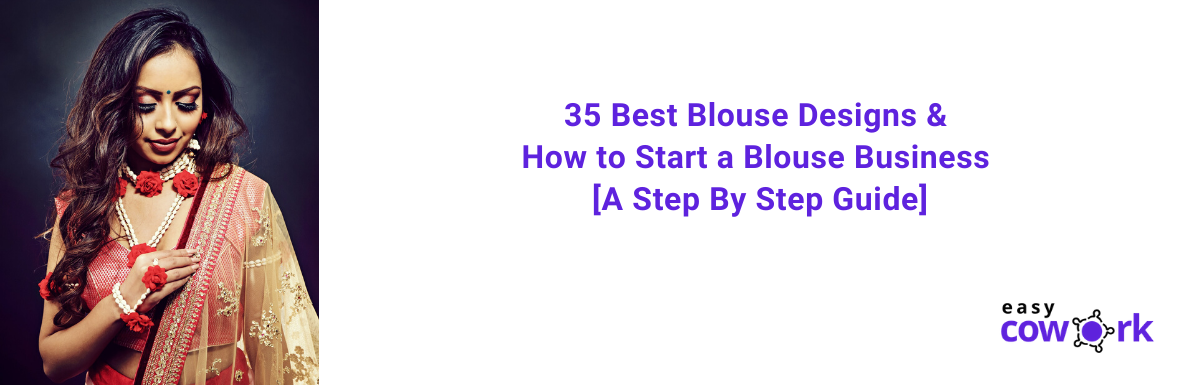 35 Latest Blouse Designs How To Make Money With Blouse Business 21