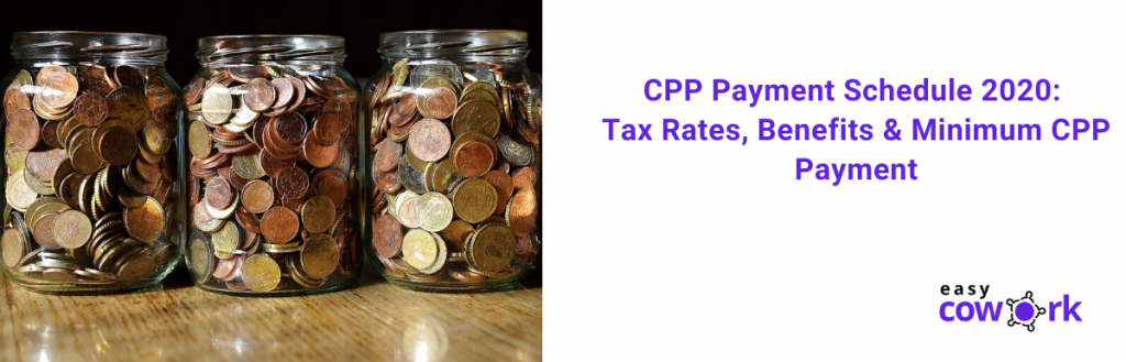 cpp-payment-schedule-2021-tax-rates-benefits-minimum-cpp-payment