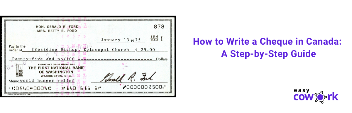 How To Write A Cheque In Canada A Step By Step Guide 2021