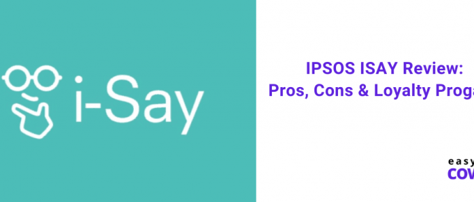 IPSOS ISAY Review Pros, Cons & Loyalty Progams