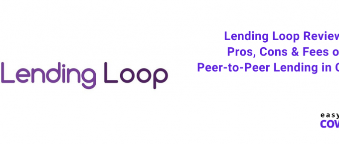 Lending Loop Review Pros, Cons & Fees of Peer-to-Peer Lending in Canada