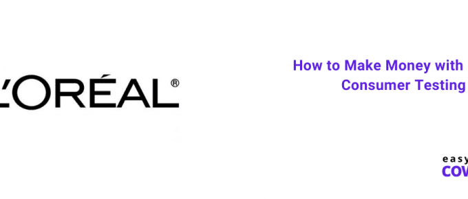 How to Make Money with L'Oreal Consumer Testing