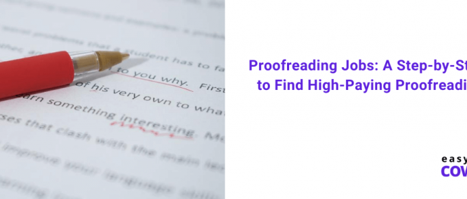 Proofreading Jobs A Step-by-Step Guide to Find High-Paying Proofreading Jobs