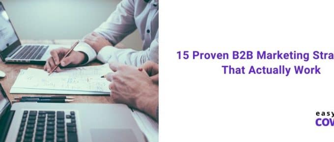 15 B2B Marketing Strategies That Work