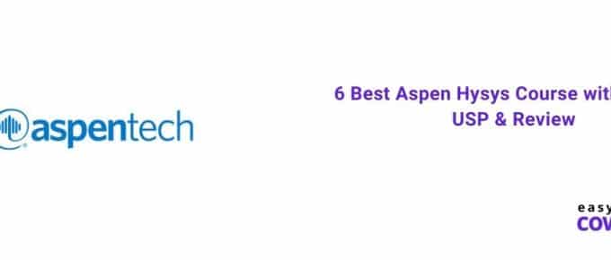 6 Best Aspen Hysys Course with Pricing, USP & Review