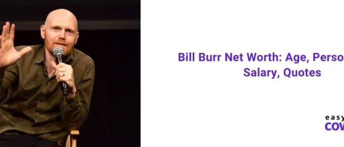 Bill Burr Net Worth in 2020 Age, Early Life, Salary, Quotes