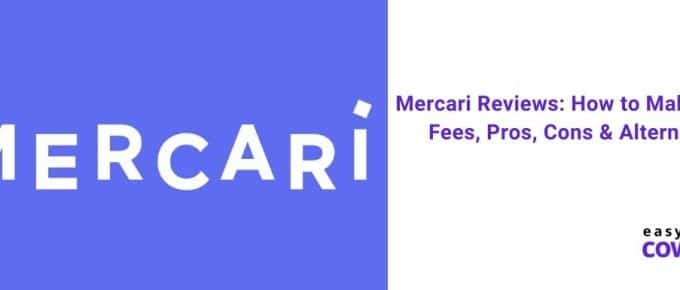 Mercari Reviews How to Make Money, Fees, Pros, Cons & Alternatives [2020]