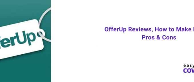 OfferUp Reviews, How to Make Money, Pros & Cons [2020]