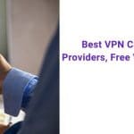 Best VPN Canada Comparison of VPN Providers, Free VPNs, Pricing, Benefits & Plans [2021]