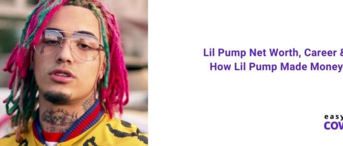Lil Pump Net Worth, Career & How Lil Pump Made Money [2021]