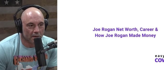 Joe Rogan Net Worth, Career & How Joe Rogan Made Money [2021]