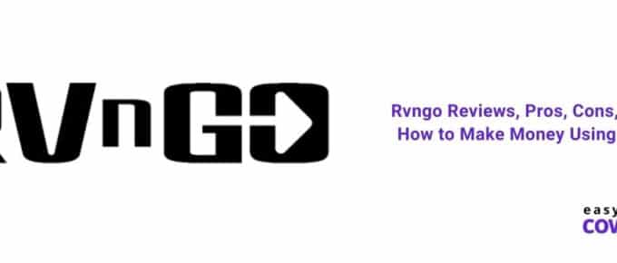 Rvngo Reviews, Pros, Cons, Fees & How to Make Money Using Rvngo [2021]