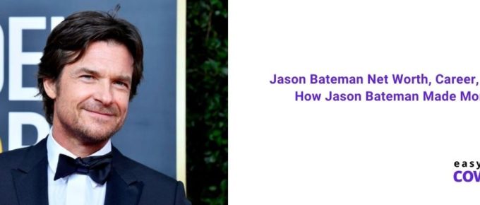 Jason Bateman Net Worth, Career, Wife & How Jason Bateman Made Money [2021]