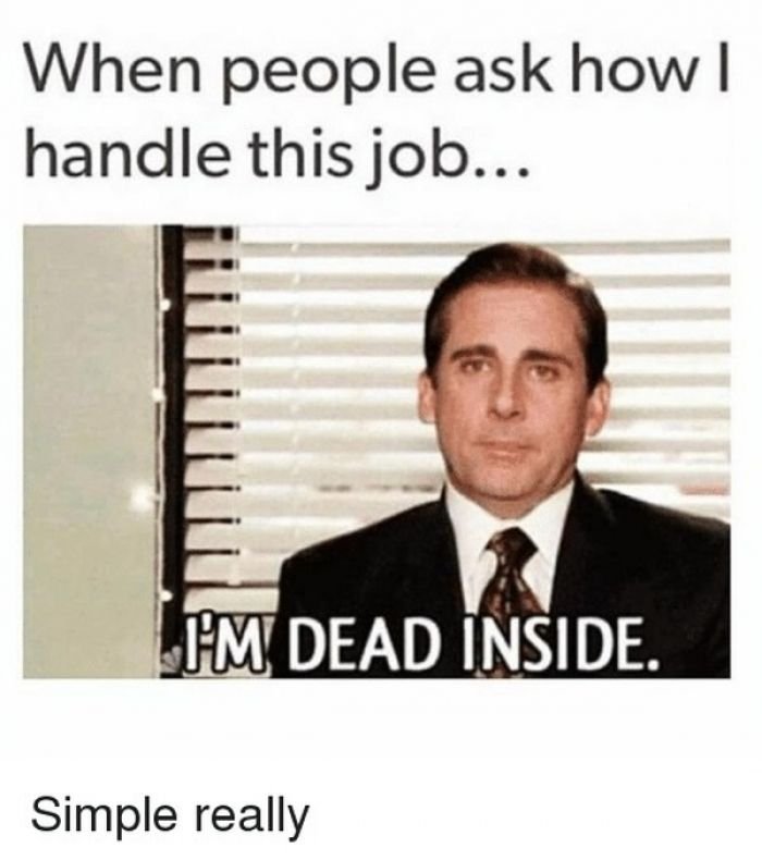 I hate my job meme 