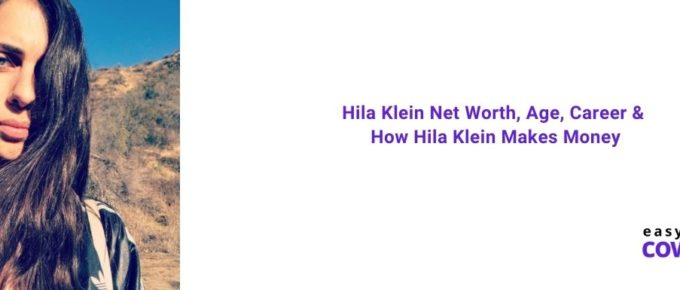 Hila Klein Net Worth, Age, Career & How Hila Klein Makes Money [2021]