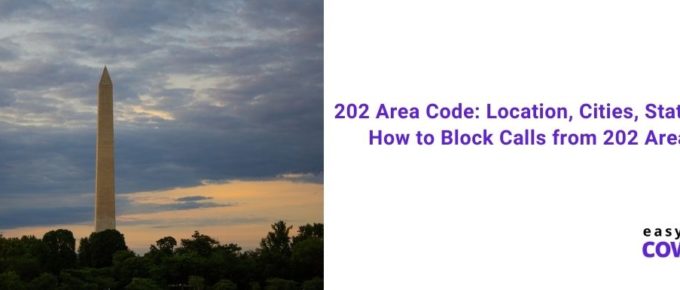 202 Area Code Location, Cities, State, Scams & How to Block Calls from 202 Area Code