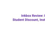 Inkbox Review Pros, Cons, Cost, Student Discount, Instructions & Comparison [2021]