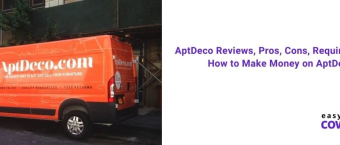 AptDeco Reviews, Pros, Cons, Requirements & How to Make Money on Aptdeco [2021]