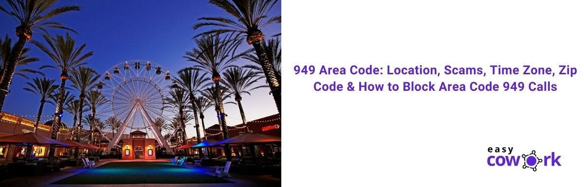 Where Is Area Code 949 In California