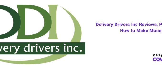 Delivery Drivers Inc Reviews, Pros, Cons & How to Make Money [2022]