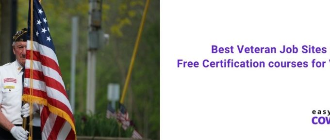 Best Veteran Job Sites & Free Certification courses for Veterans [2022]