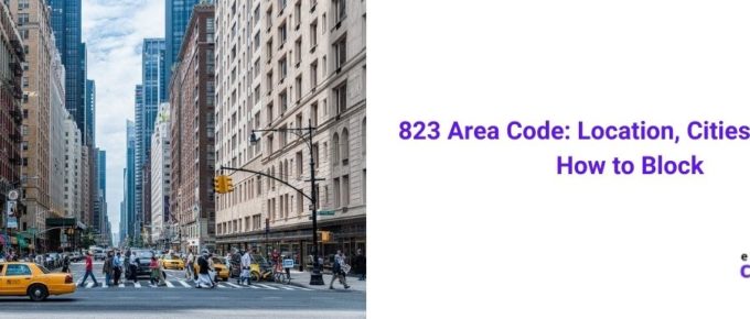 823 Area Code Location, City, Scams, How to Block [2022]
