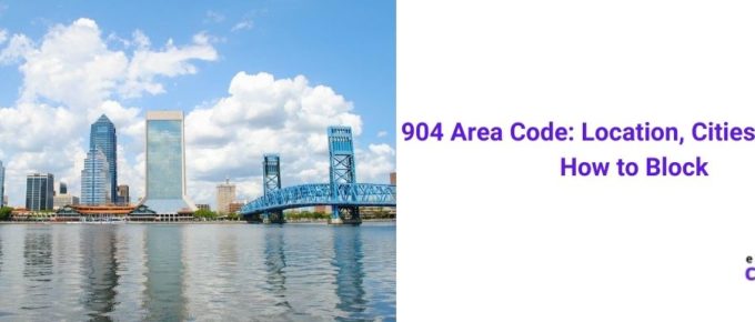 904 Area Code: Location, Scams, Time Zone & How to Block [2022]