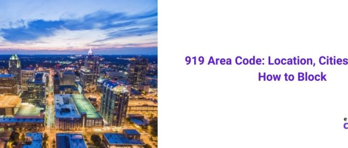 919 Area Code Location, Cities, Scams & How to Block