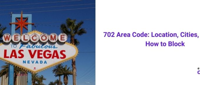 702 Area Code Location, Scams, Time Zone & How to Block [2022]