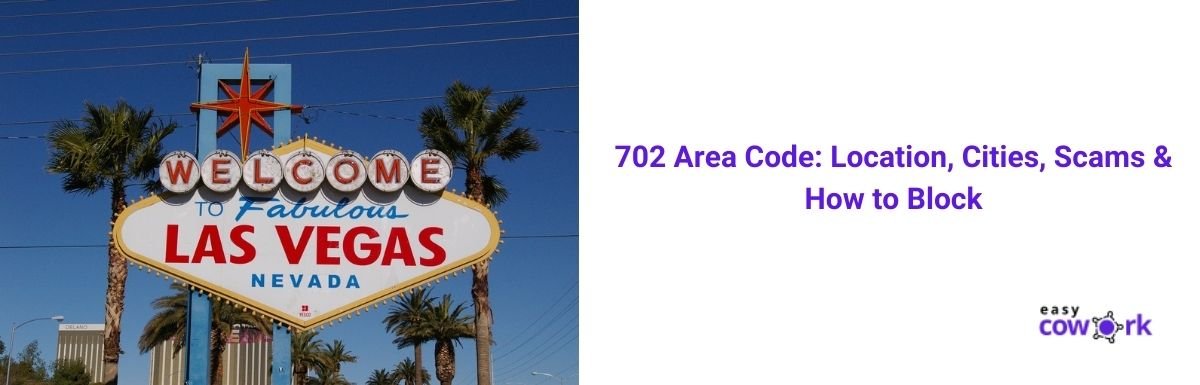 702 Area Code Location Common Scams How To Block
