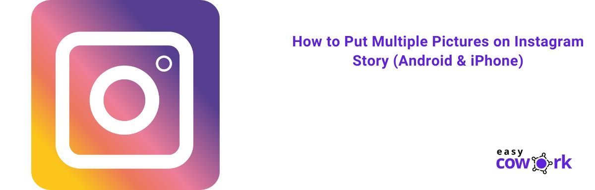 how-to-put-multiple-pictures-on-instagram-story